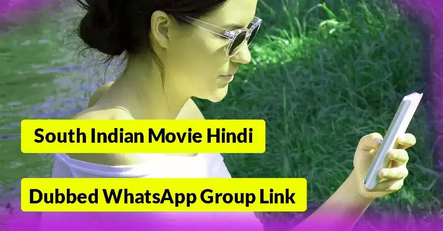 South Indian Movie Hindi Dubbed WhatsApp Group Link