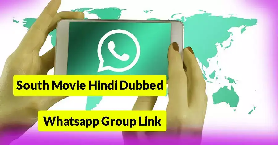 South Movie Hindi Dubbed Whatsapp Group Link